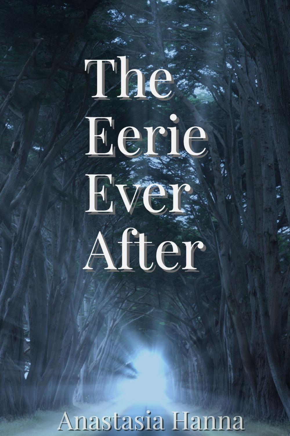 Big bigCover of The Eerie Ever After