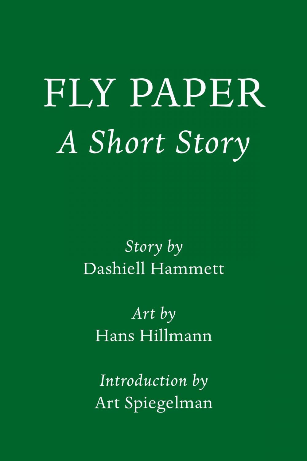 Big bigCover of Fly Paper: A Short Story