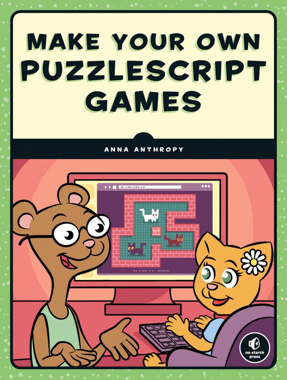 Big bigCover of Make Your Own PuzzleScript Games!