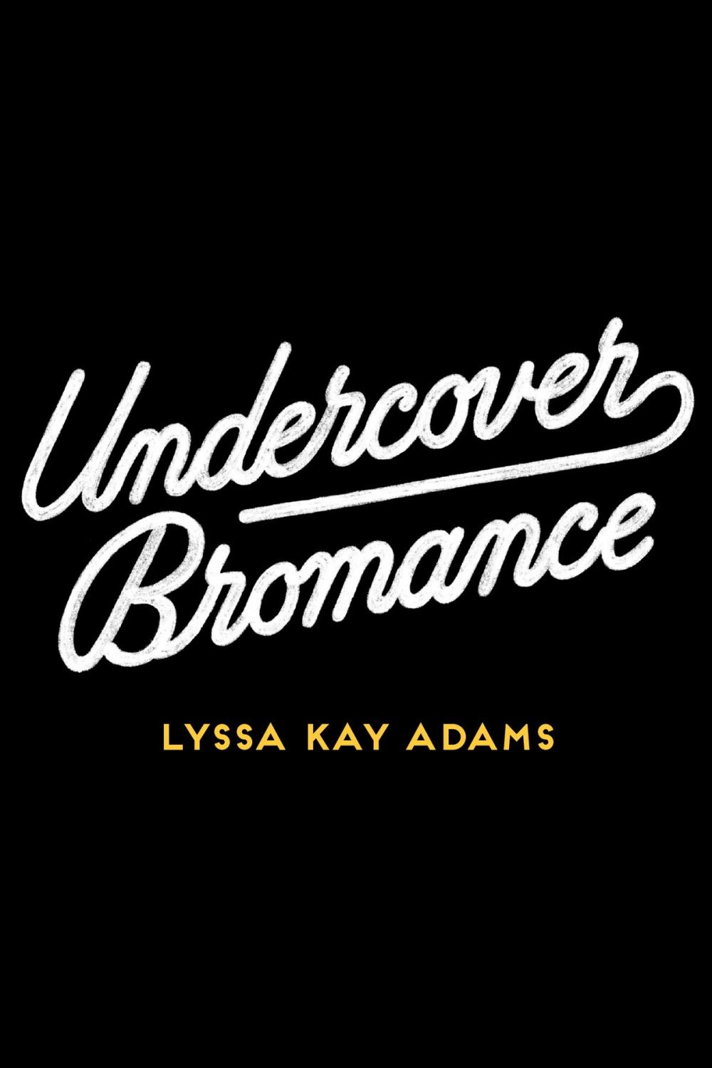 Big bigCover of Undercover Bromance