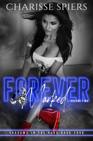 Cover of the book Forever Marked by D J Walters