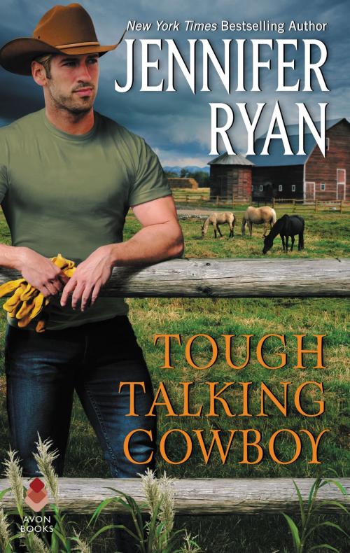 Cover of the book Tough Talking Cowboy by Jennifer Ryan, Avon