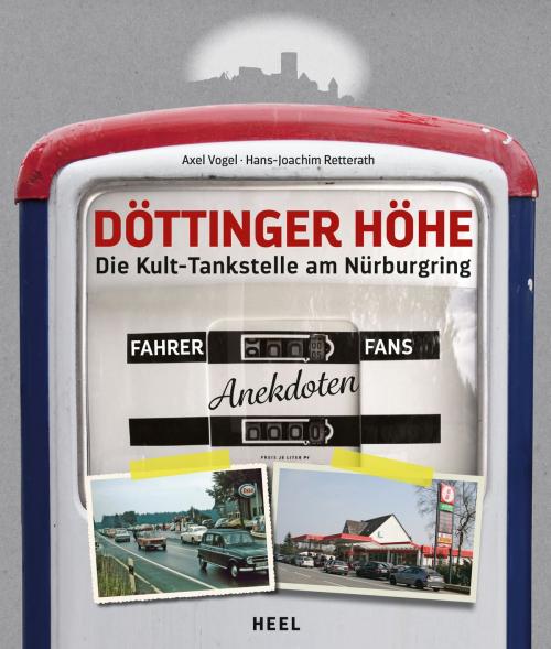 Cover of the book Döttinger Höhe by Axel Vogel, Hans-Joachim Retterath, HEEL Verlag